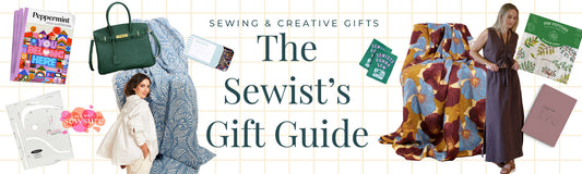 The Sewist's Gift Guide